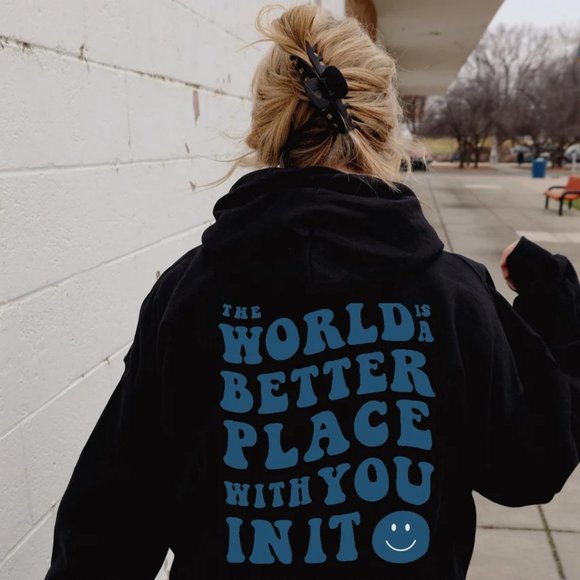 The World Is A Better Place With You In It Custom Hoodie - Picture 3 of 3